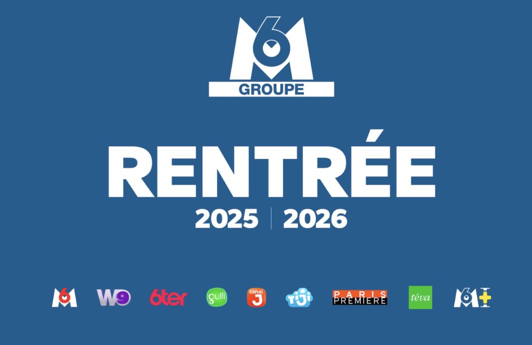 Rentrée 2025 - Programme TV - Groupe M6 -
