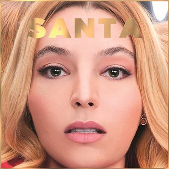 Santa - Edition OR -Recommence moi