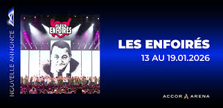 Les Enfoirés 2026 - Accor Arena Paris - concerts -