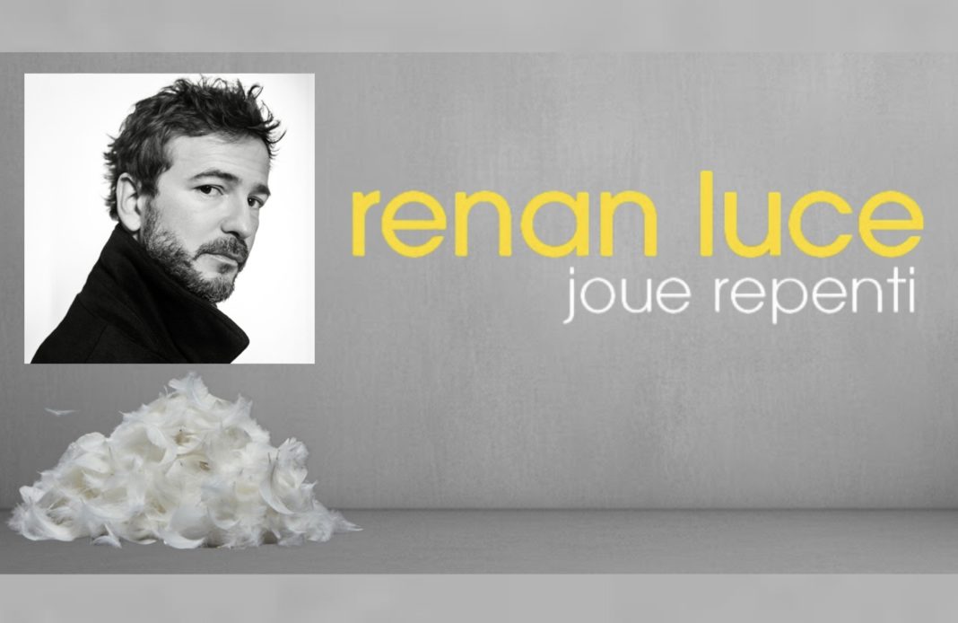 Renan Luce - Joue repenti -