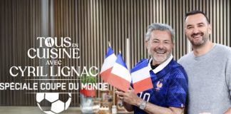 Tous en cuisine - spéciale coupe du monde - Cyril Lignac - Jérôme Anthony - M6 -