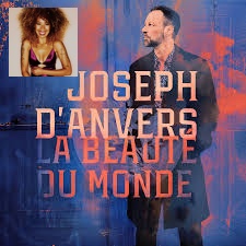 Joseph d'Anvers - La beauté du monde - Flavia Coelho - La fin de l'été -
