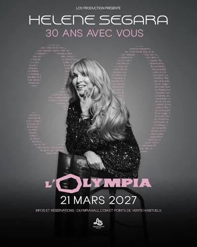 Helene Ségara - 30 ans avec vous - Olympia Paris