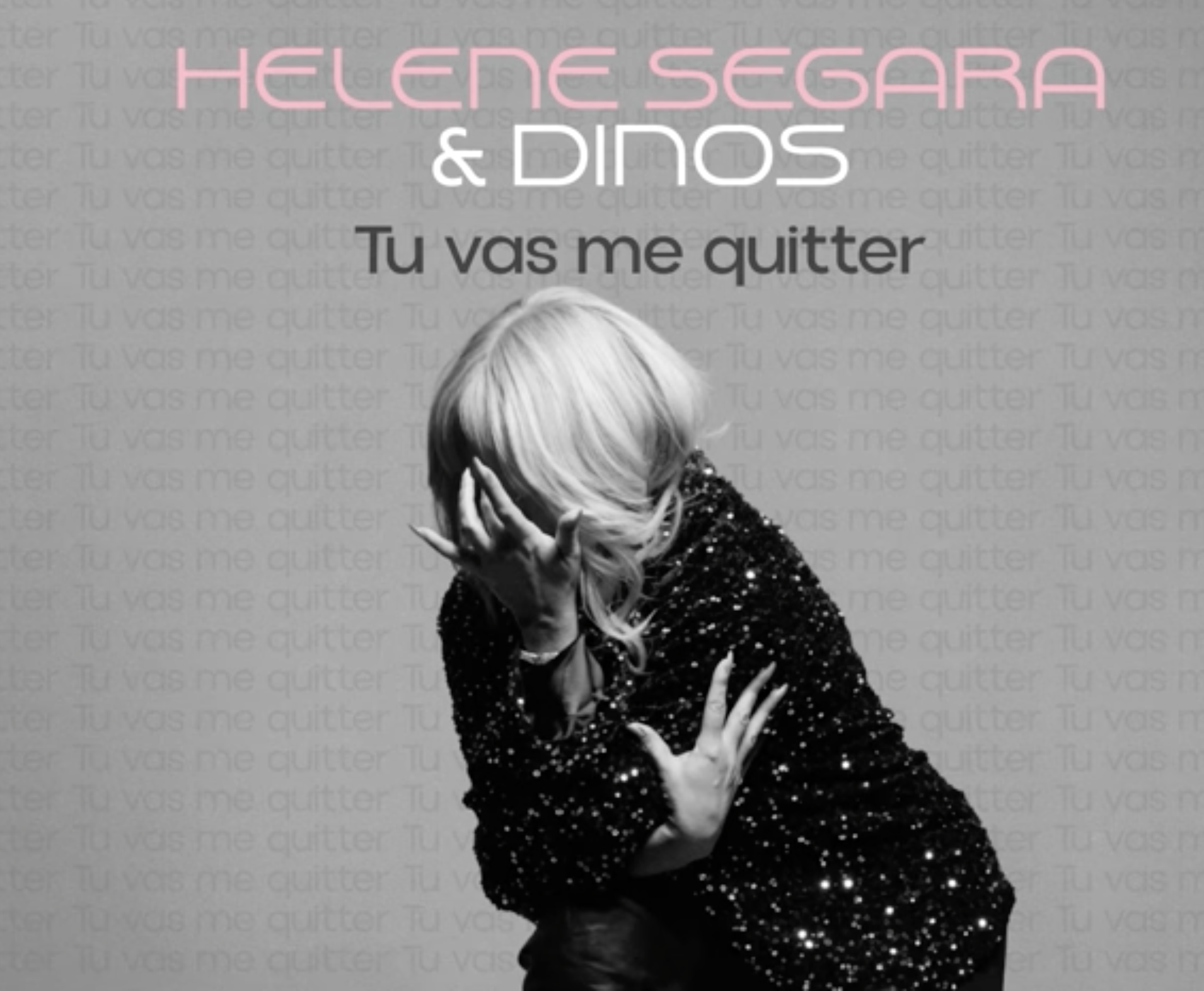 Hélene Ségara - Dinos - tu vas me quitter