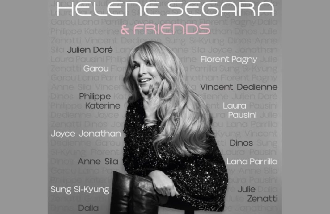 Helene Ségara - friends - 30 ans - album Helene Ségara - friends - 30 ans - album