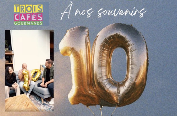 Trois cafés gourmands - à nos souvenirs - 10 ans